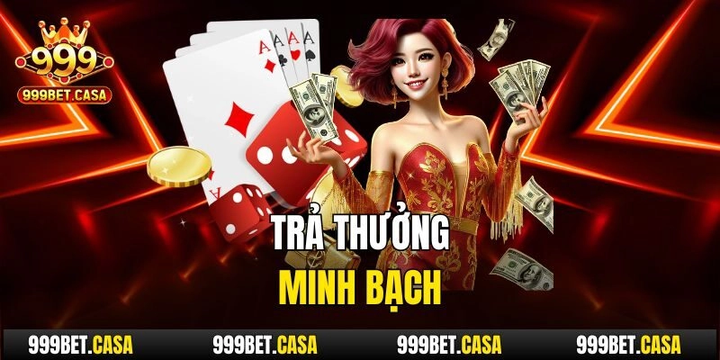 Trả thưởng minh bạch